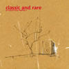 Classic and rare - La collection Vol 3 TRIPLE LP BOX